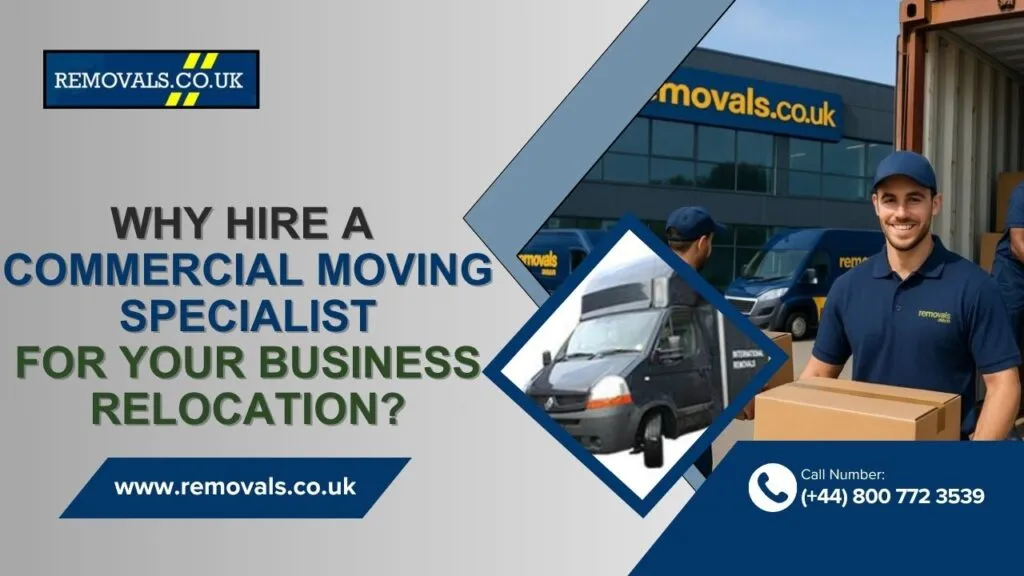 Commercial Moving Specialist